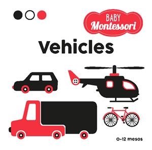 BABY MONTESSORI. VEHICLES | 9788468267470 | PIRODDI, CHIARA | Llibreria Drac - Llibreria d'Olot | Comprar llibres en català i castellà online