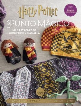 HARRY POTTER: PUNTO MAGICO 2. MÁS PATRONES DE HOGWARTS Y MÁS ALLÁ | 9788467948974 | GRAY, TANIS | Llibreria Drac - Librería de Olot | Comprar libros en catalán y castellano online