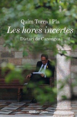 HORES INCERTES, LES | 9788418696077 | TORRA, QUIM | Llibreria Drac - Librería de Olot | Comprar libros en catalán y castellano online