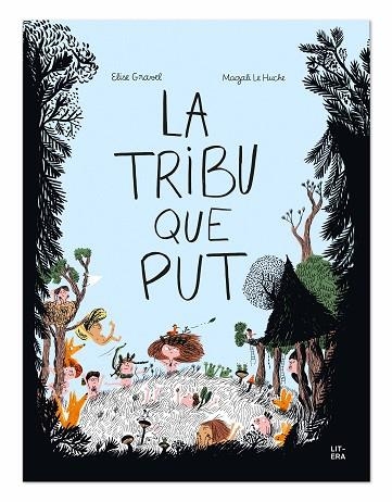 TRIBU QUE PUT, LA | 9788412409567 | GRAVEL, ELISE | Llibreria Drac - Librería de Olot | Comprar libros en catalán y castellano online