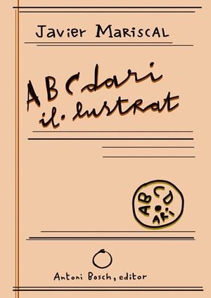 ABCDARI IL·LUSTRAT | 9788412407679 | JAVIER, MARISCAL | Llibreria Drac - Librería de Olot | Comprar libros en catalán y castellano online