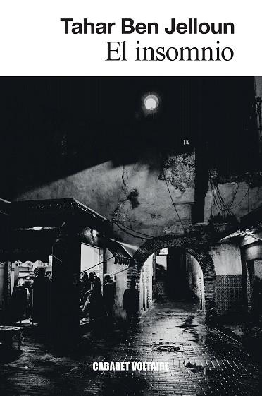 INSOMNIO, EL | 9788419047298 | BEN JELLOUN, TAHAR | Llibreria Drac - Librería de Olot | Comprar libros en catalán y castellano online