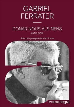 DONAR NOUS ALS NENS | 9788418857546 | FERRATER, GABRIEL | Llibreria Drac - Librería de Olot | Comprar libros en catalán y castellano online