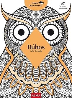 BÚHOS (FLOW COLOURING) | 9788418933141 | AA.DD. | Llibreria Drac - Librería de Olot | Comprar libros en catalán y castellano online