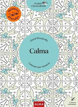CALMA (FLOW COLOURING) | 9788418395918 | WOODROFFE, DAVID | Llibreria Drac - Librería de Olot | Comprar libros en catalán y castellano online