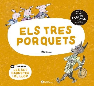 DUES LECTURES. ELS TRES PORQUETS. LES SET CABRETES | 9788419028020 | BAYÉS, PILARIN | Llibreria Drac - Librería de Olot | Comprar libros en catalán y castellano online