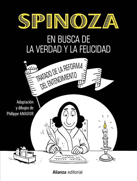 SPINOZA: EN BUSCA DE LA VERDAD Y LA FELICIDAD [CÓMIC] | 9788413627366 | AMADOR, PHILIPPE | Llibreria Drac - Librería de Olot | Comprar libros en catalán y castellano online