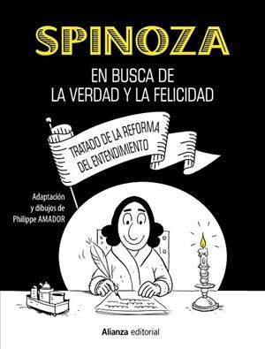 SPINOZA: EN BUSCA DE LA VERDAD Y LA FELICIDAD [CÓMIC] | 9788413627366 | AMADOR, PHILIPPE | Llibreria Drac - Llibreria d'Olot | Comprar llibres en català i castellà online