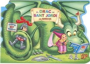 DRAC DE SANT JORDI AMB ADHESIUS, EL | 9788467774092 | SUSAETA, EQUIP | Llibreria Drac - Llibreria d'Olot | Comprar llibres en català i castellà online