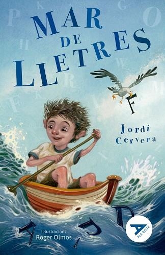 MAR DE LLETRES | 9788447946167 | CERVERA, JORDI | Llibreria Drac - Librería de Olot | Comprar libros en catalán y castellano online