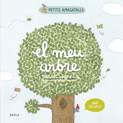 MEU ARBRE, EL  | 9788447946860 | DUBUC, MARIANNE | Llibreria Drac - Librería de Olot | Comprar libros en catalán y castellano online