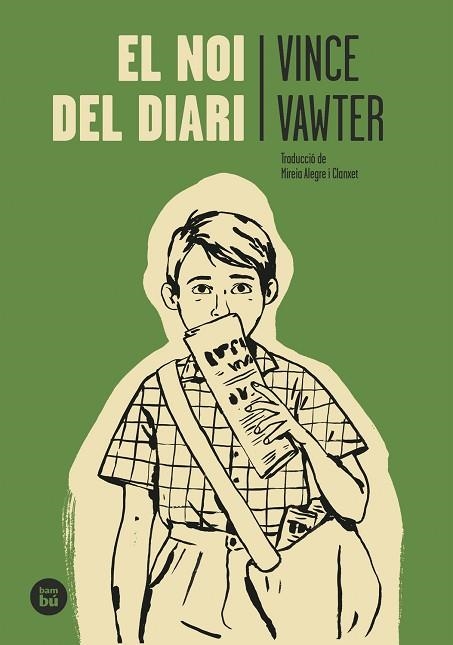 NOI DEL DIARI, EL | 9788483438015 | VAWTER, VINCE | Llibreria Drac - Librería de Olot | Comprar libros en catalán y castellano online