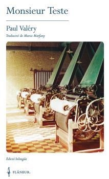 MONSIEUR TESTE | 9788409372317 | VALÉRY, PAUL | Llibreria Drac - Librería de Olot | Comprar libros en catalán y castellano online