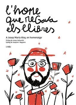 HOME QUE REGAVA ELS LLIBRES, L' | 9788412505436 | AA.DD. | Llibreria Drac - Librería de Olot | Comprar libros en catalán y castellano online