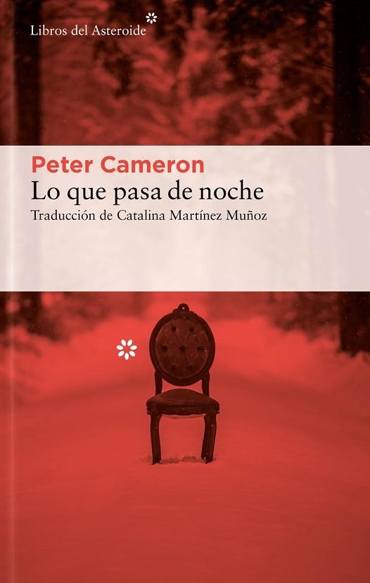 LO QUE PASA DE NOCHE | 9788417977818 | CAMERON, PETER | Llibreria Drac - Librería de Olot | Comprar libros en catalán y castellano online