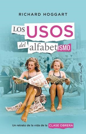 USOS DEL ALFABETISMO, LOS | 9788412457940 | HOGGART, RICHARD | Llibreria Drac - Librería de Olot | Comprar libros en catalán y castellano online