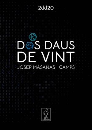 2DD20 – DOS DAUS DE VINT | 9788412260533 | MASANAS CAMPS, JOSEP | Llibreria Drac - Librería de Olot | Comprar libros en catalán y castellano online