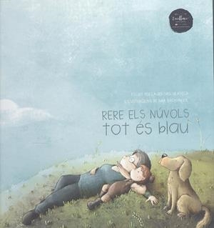 RERE ELS NÚVOLS TOT ÉS BLAU | 9788412500820 | SAIS, LAURA; BACH, NINA | Llibreria Drac - Librería de Olot | Comprar libros en catalán y castellano online