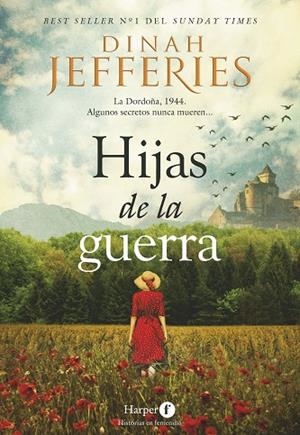 HIJAS DE LA GUERRA | 9788418976179 | JEFFERIES, DINAH | Llibreria Drac - Librería de Olot | Comprar libros en catalán y castellano online