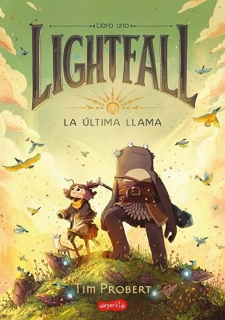 LIGHTFALL. LA ÚLTIMA LLAMA | 9788418279997 | PROBERT, TIM | Llibreria Drac - Llibreria d'Olot | Comprar llibres en català i castellà online