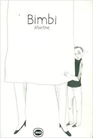 BIMBI | 9789874707918 | ALBERTINE | Llibreria Drac - Llibreria d'Olot | Comprar llibres en català i castellà online