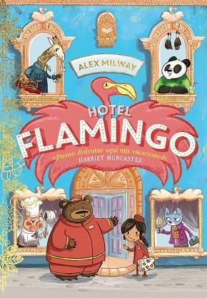 HOTEL FLAMINGO (LIBRO 1) | 9788469891414 | MILWAY, ALEX | Llibreria Drac - Llibreria d'Olot | Comprar llibres en català i castellà online