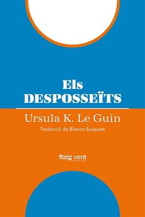 DESPOSSEÏTS, ELS | 9788419206954 | LE GUIN, URSULA K. | Llibreria Drac - Llibreria d'Olot | Comprar llibres en català i castellà online