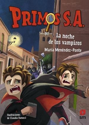 NOCHE DE LOS VAMPIROS, LA (PRIMOS SA 8) | 9788413922805 | MENÉNDEZ-PONTE, MARÍA | Llibreria Drac - Llibreria d'Olot | Comprar llibres en català i castellà online