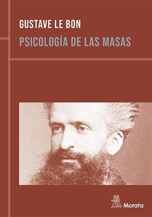 PSICOLOGÍA DE LAS MASAS (EDICIÓN RENOVADA) | 9788471127839 | LE BON, GUSTAVE | Llibreria Drac - Librería de Olot | Comprar libros en catalán y castellano online