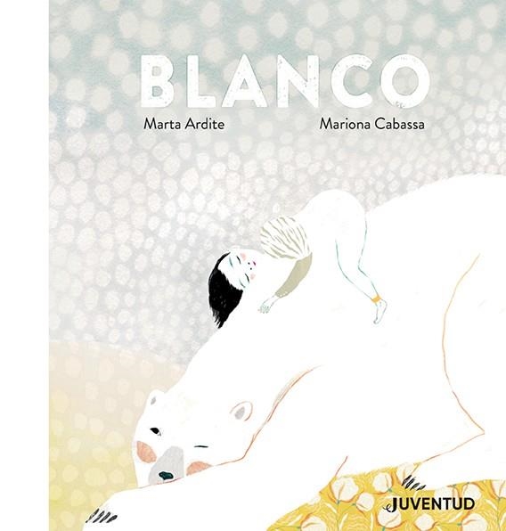 BLANCO (ARCO IRIS) (EMOCIONS) | 9788426147639 | ARDITE , MARTA | Llibreria Drac - Librería de Olot | Comprar libros en catalán y castellano online