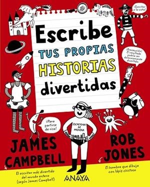 ESCRIBE TUS PROPIAS HISTORIAS DIVERTIDAS | 9788469891438 | CAMPBELL, JAMES | Llibreria Drac - Llibreria d'Olot | Comprar llibres en català i castellà online