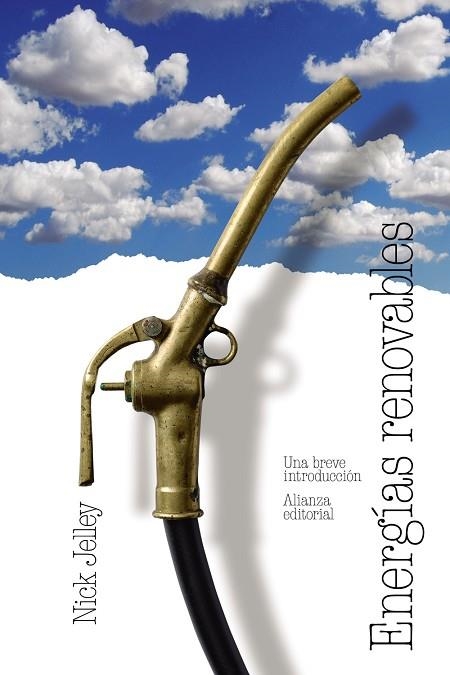 ENERGÍAS RENOVABLES: UNA BREVE INTRODUCCIÓN | 9788413628127 | JELLEY, NICK | Llibreria Drac - Librería de Olot | Comprar libros en catalán y castellano online