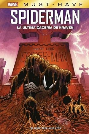 MARVEL MUST HAVE SPIDERMAN. LA ÚLTIMA CACERÍA DE KRAVEN | 9788413349350 | ZECK,MIKE; DEMATTEIS, J. M. | Llibreria Drac - Llibreria d'Olot | Comprar llibres en català i castellà online