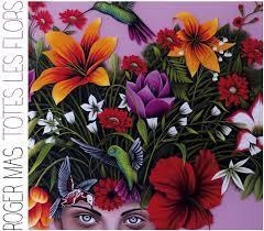 CD ROGER MAS. TOTES LES FLORS | 8435307613240 | MAS, ROGER | Llibreria Drac - Librería de Olot | Comprar libros en catalán y castellano online