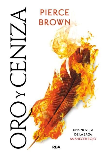 ORO Y CENIZA | 9788491877967 | BROWN, PIERCE | Llibreria Drac - Librería de Olot | Comprar libros en catalán y castellano online