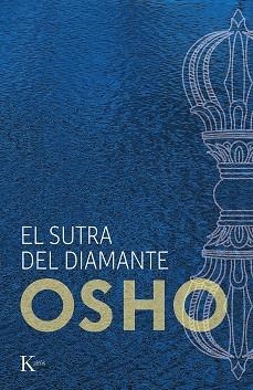 SUTRA DEL DIAMANTE, EL | 9788499889856 | OSHO | Llibreria Drac - Librería de Olot | Comprar libros en catalán y castellano online