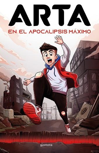 ARTA EN EL APOCALIPSIS MÁXIMO (ARTA GAME 1) | 9788419085726 | ARTA GAME | Llibreria Drac - Librería de Olot | Comprar libros en catalán y castellano online