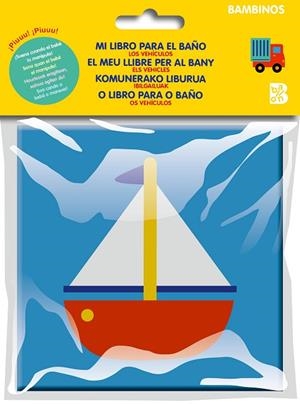 VEHICULOS, LOS- MI LIBRO PARA EL BAÑO | 9789403227559 | BALLON | Llibreria Drac - Librería de Olot | Comprar libros en catalán y castellano online