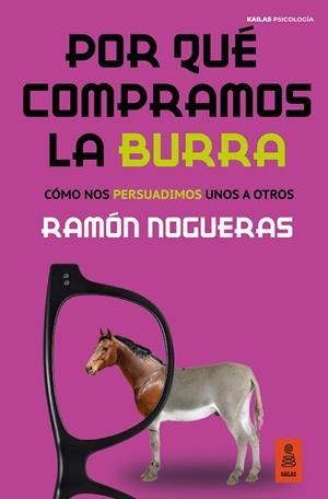 POR QUÉ COMPRAMOS LA BURRA | 9788418345098 | NOGUERAS PÉREZ, RAMÓN | Llibreria Drac - Llibreria d'Olot | Comprar llibres en català i castellà online