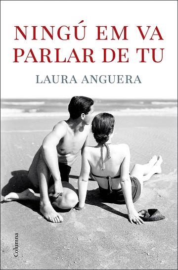 NINGÚ EM VA PARLAR DE TU | 9788466429078 | ANGUERA, LAURA | Llibreria Drac - Librería de Olot | Comprar libros en catalán y castellano online