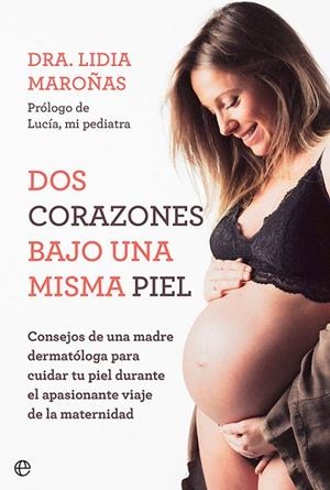 DOS CORAZONES BAJO UNA MISMA PIEL | 9788413843315 | MAROÑAS, LIDIA | Llibreria Drac - Llibreria d'Olot | Comprar llibres en català i castellà online