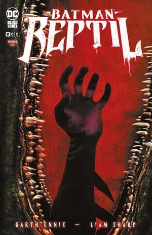 BATMAN: REPTIL NÚM. 6 DE 6 | 9788419210777 | ENNIS, GARTH | Llibreria Drac - Librería de Olot | Comprar libros en catalán y castellano online