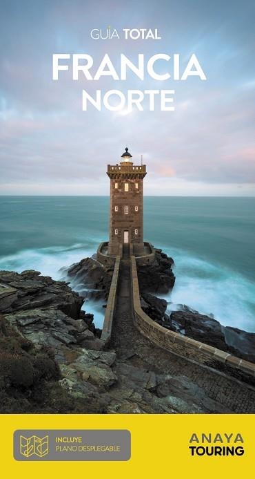 FRANCIA NORTE 2022 (GUIA TOTAL) | 9788491584834 | ANAYA TOURING/TOURING EDITORE | Llibreria Drac - Librería de Olot | Comprar libros en catalán y castellano online