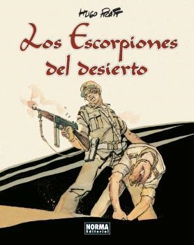 ESCORPIONES DEL DESIERTO. EDICIÓN INTEGRAL, LOS | 9788467951110 | HUGO PRATT | Llibreria Drac - Librería de Olot | Comprar libros en catalán y castellano online