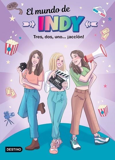 TRES, DOS, UNO... ¡ACCIÓN!, EL (MUNDO DE INDY 5) | 9788408253747 | EL MUNDO DE INDY | Llibreria Drac - Librería de Olot | Comprar libros en catalán y castellano online