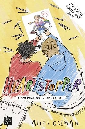 HEARTSTOPPER: LIBRO PARA COLOREAR OFICIAL | 9788408253921 | OSEMAN, ALICE | Llibreria Drac - Librería de Olot | Comprar libros en catalán y castellano online