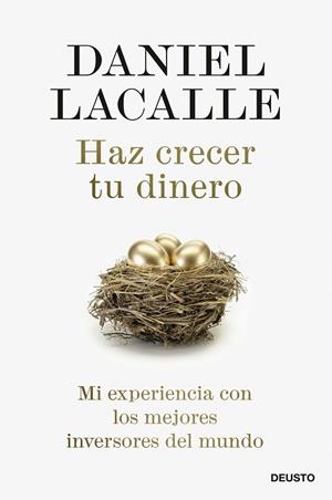 HAZ CRECER TU DINERO | 9788423433629 | LACALLE, DANIEL | Llibreria Drac - Llibreria d'Olot | Comprar llibres en català i castellà online