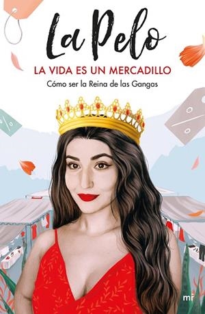 VIDA ES UN MERCADILLO, LA | 9788427047402 | LA PELO | Llibreria Drac - Librería de Olot | Comprar libros en catalán y castellano online