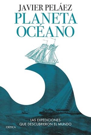 PLANETA OCÉANO | 9788491994091 | PELÁEZ, JAVIER | Llibreria Drac - Librería de Olot | Comprar libros en catalán y castellano online