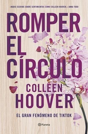 ROMPER EL CÍRCULO | 9788408258360 | HOOVER, COLLEEN | Llibreria Drac - Llibreria d'Olot | Comprar llibres en català i castellà online